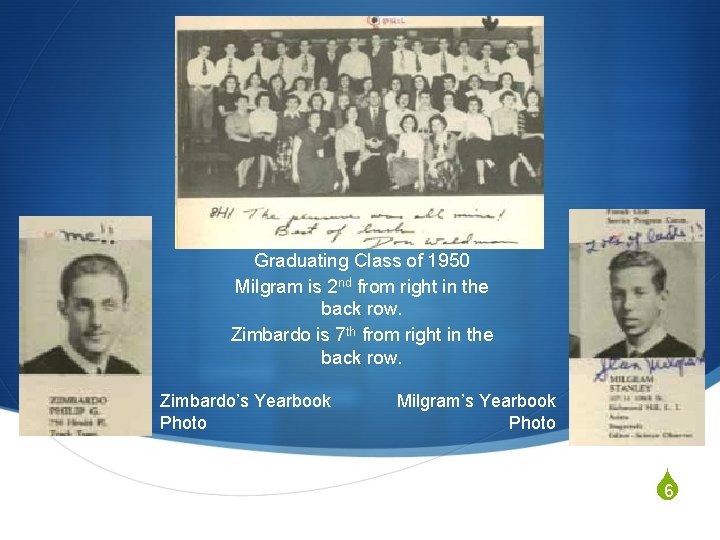 Graduating Class of 1950 Milgram is 2 nd from right in the back row.