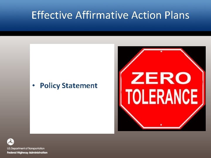 Effective Affirmative Action Plans • Policy Statement 