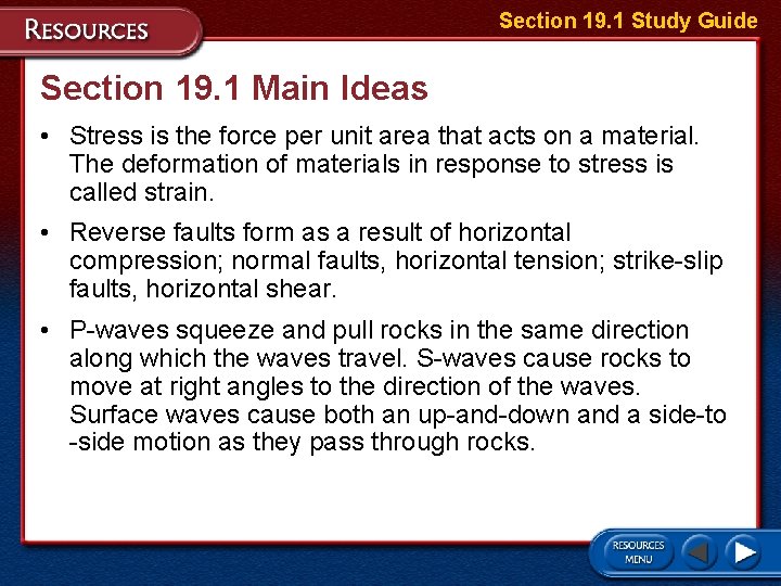 Section 19. 1 Study Guide Section 19. 1 Main Ideas • Stress is the