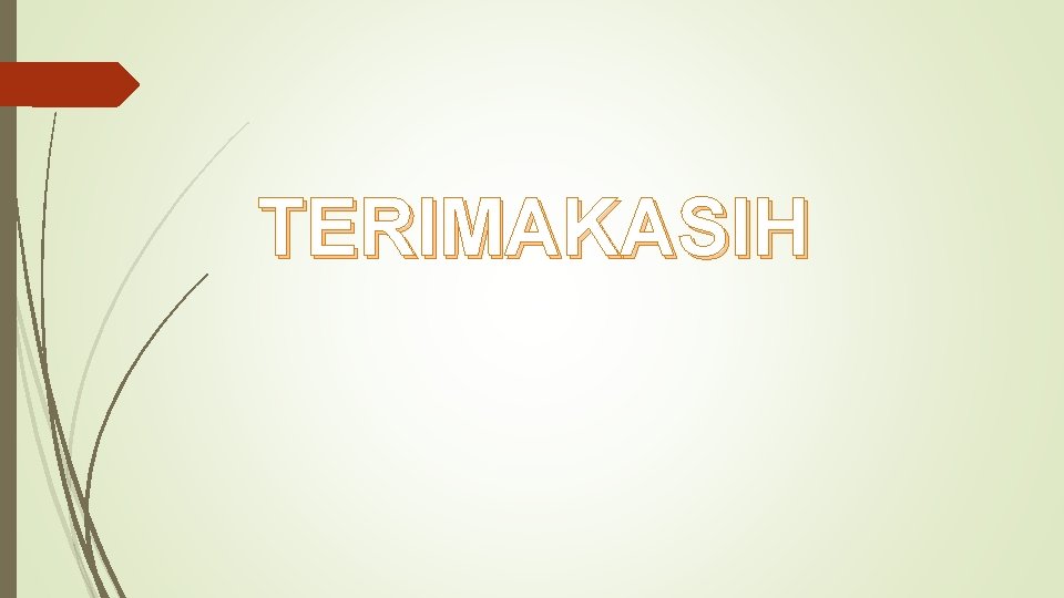 TERIMAKASIH 