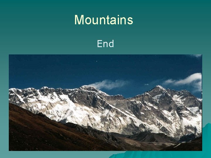 Mountains End 