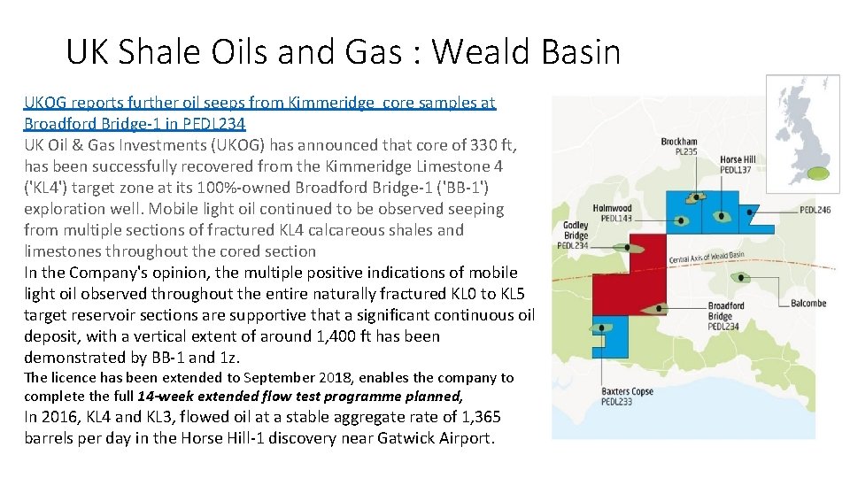 UK Shale Oils and Gas : Weald Basin UKOG reports further oil seeps from