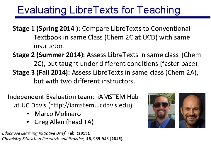 Evaluating Libre. Texts for Teaching Stage 1 (Spring 2014 ): Compare Libre. Texts to