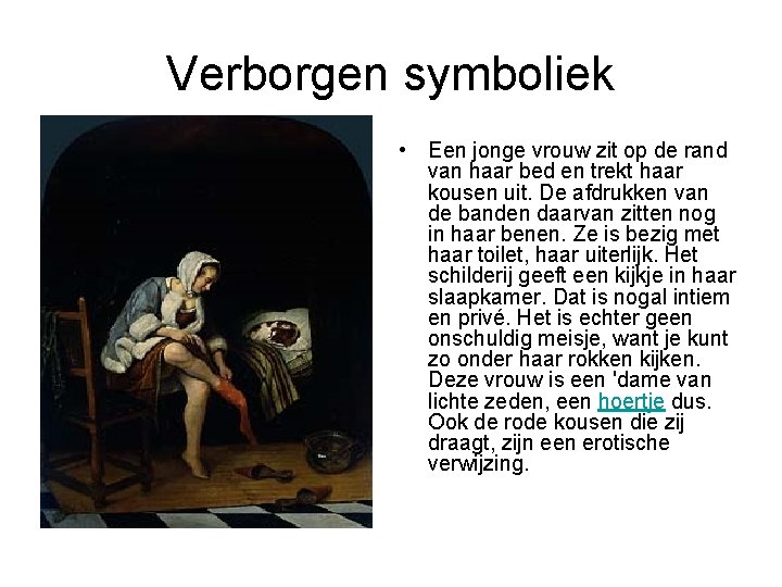 Verborgen symboliek • Een jonge vrouw zit op de rand van haar bed en