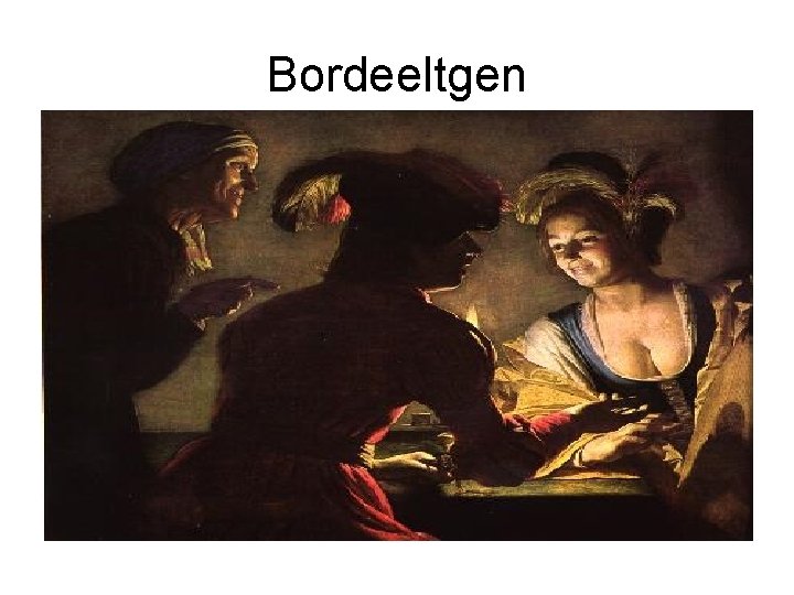 Bordeeltgen 