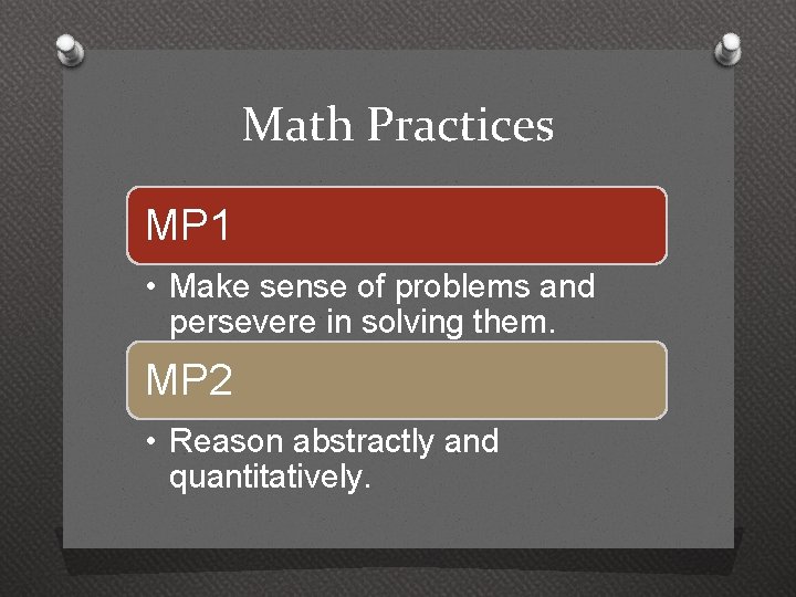 Math Practices MP 1 • Make sense of problems and persevere in solving them.