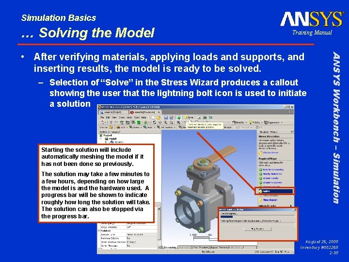 Simulation Basics … Solving the Model Training Manual – Selection of “Solve” in the