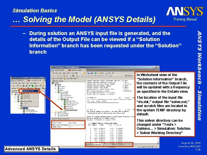 Simulation Basics … Solving the Model (ANSYS Details) Training Manual In Worksheet view of