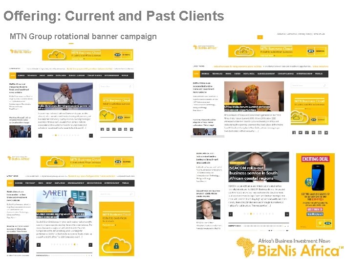 Offering: Current and Past Clients MTN Group rotational banner campaign 