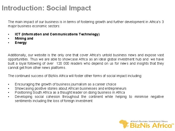 Introduction: Social Impact The main impact of our business is in terms of fostering
