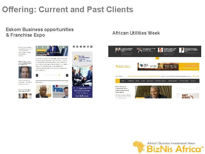 Offering: Current and Past Clients Eskom Business opportunities & Franchise Expo African Utilities Week