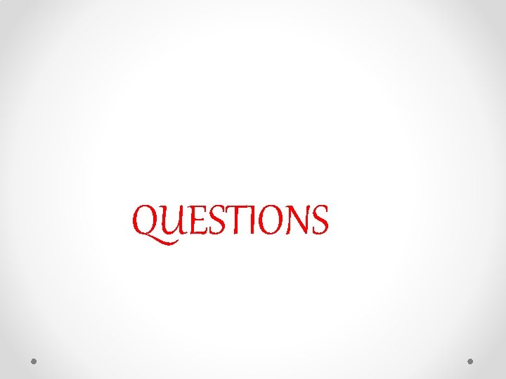 QUESTIONS 