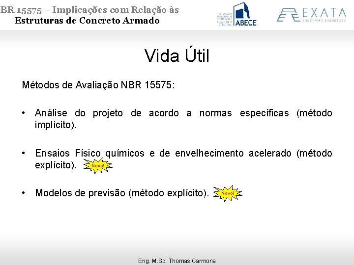 NBR 15575 – Implicações com Relação às Estruturas de Concreto Armado Vida Útil Métodos