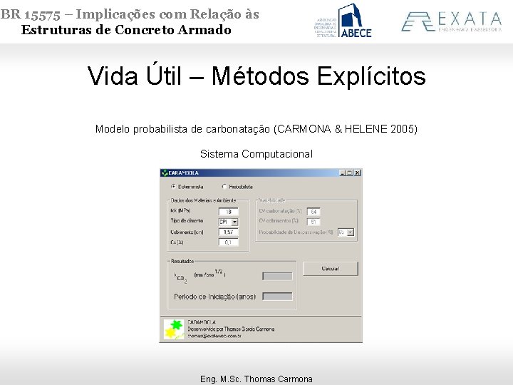 NBR 15575 – Implicações com Relação às Estruturas de Concreto Armado Vida Útil –