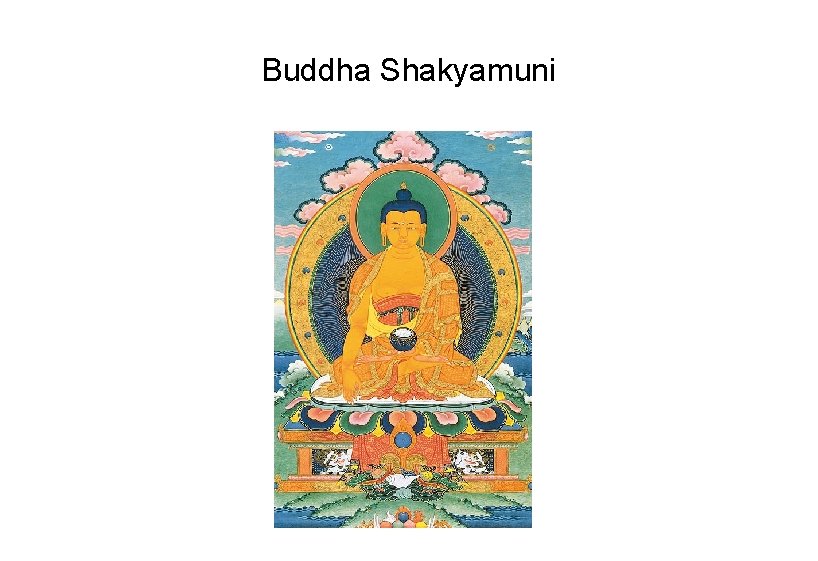 Buddha Shakyamuni 