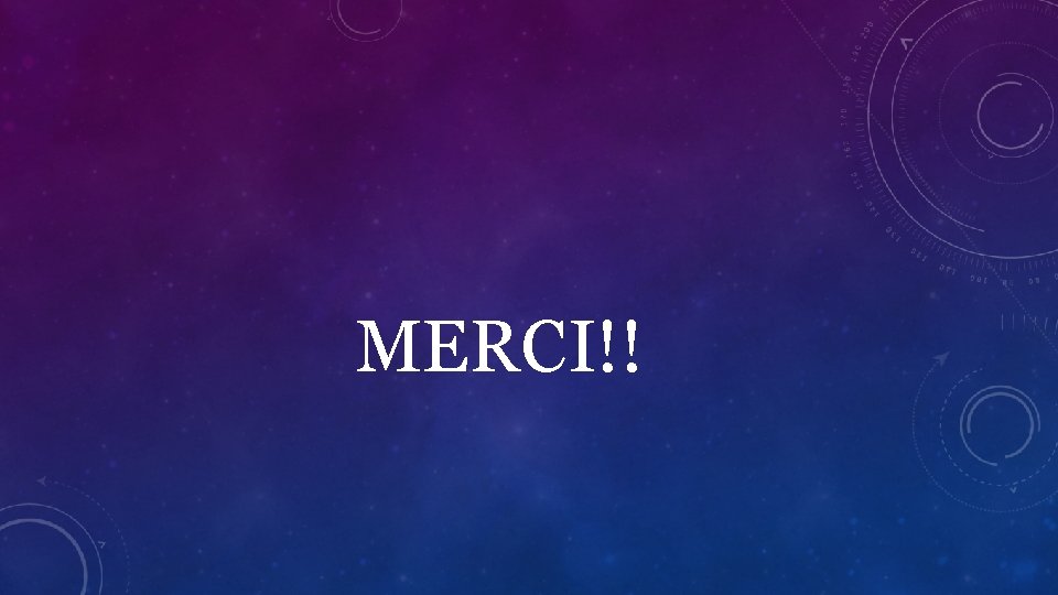 MERCI!! 