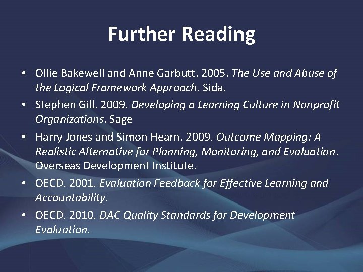 Further Reading • Ollie Bakewell and Anne Garbutt. 2005. The Use and Abuse of