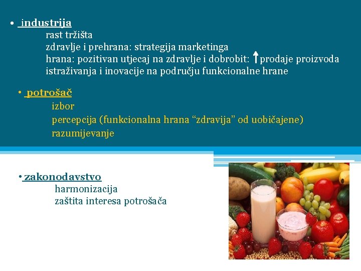  • industrija rast tržišta zdravlje i prehrana: strategija marketinga hrana: pozitivan utjecaj na