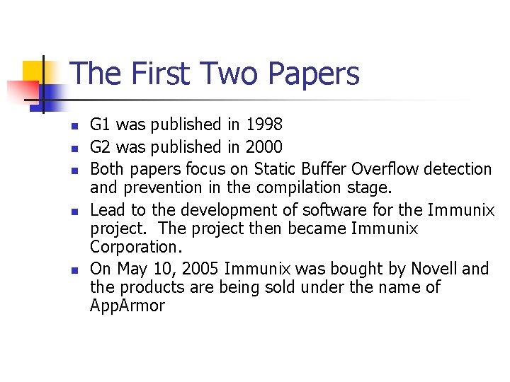 The First Two Papers n n n G 1 was published in 1998 G