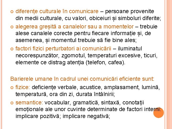 diferențe culturale în comunicare – persoane provenite din medii culturale, cu valori, obiceiuri și