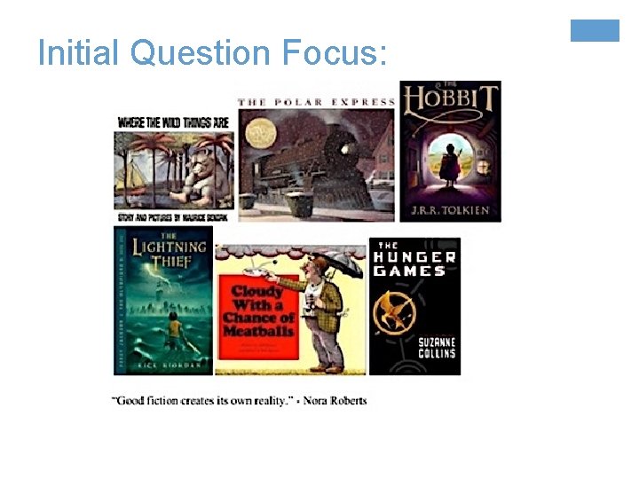 Initial Question Focus: 