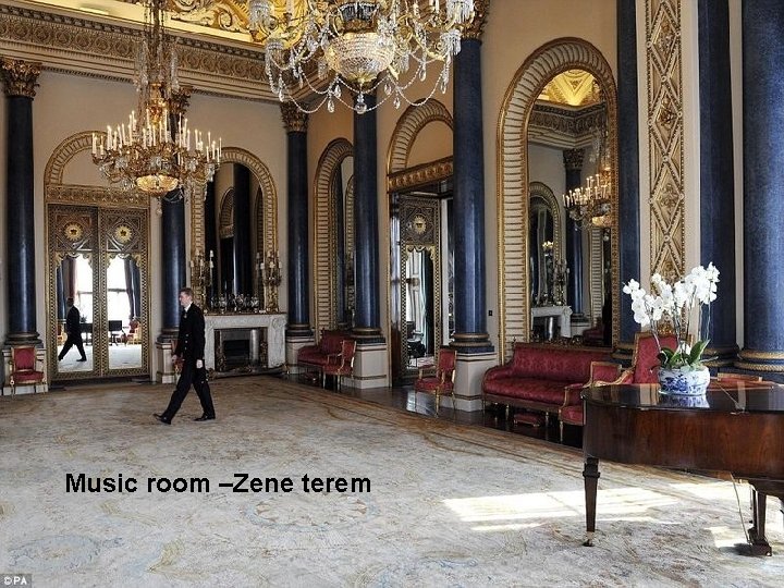Music room –Zene terem 