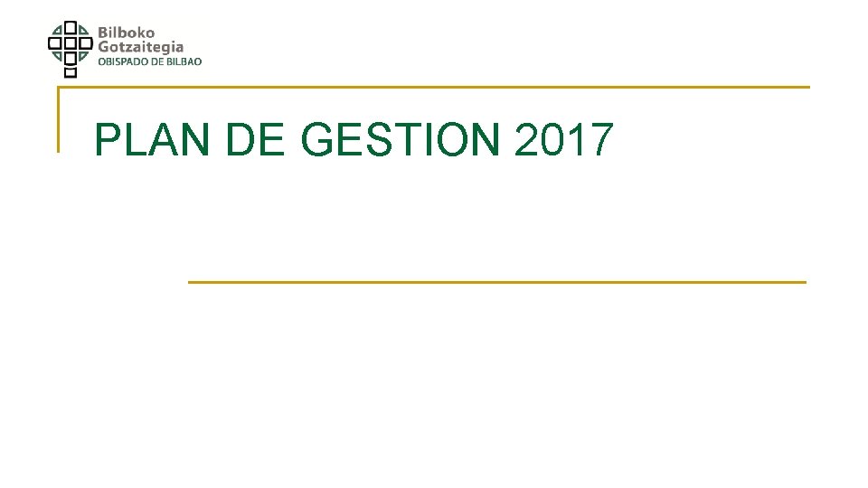 PLAN DE GESTION 2017 