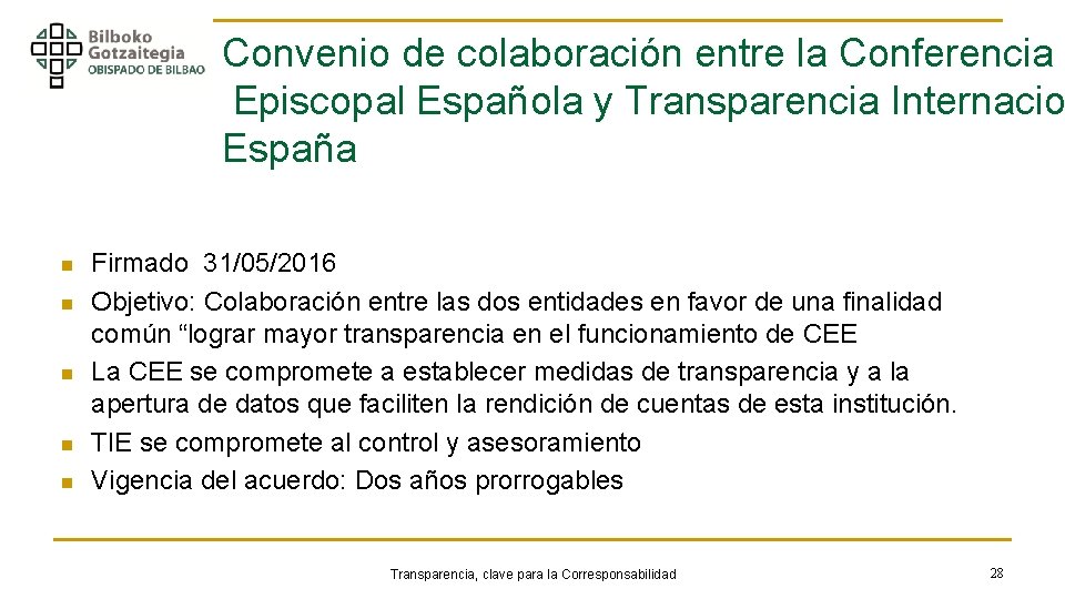 Convenio de colaboración entre la Conferencia Episcopal Española y Transparencia Internacio España n n