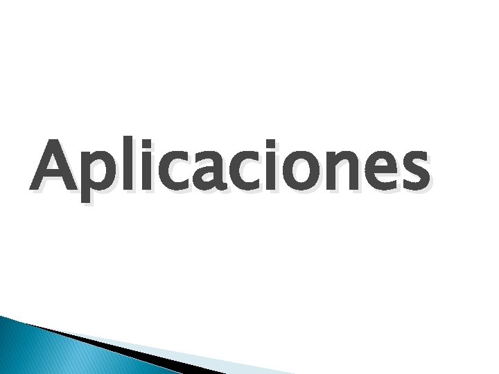 Aplicaciones 