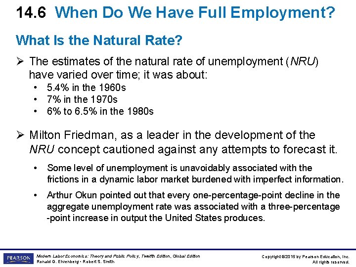 14. 6 When Do We Have Full Employment? What Is the Natural Rate? Ø