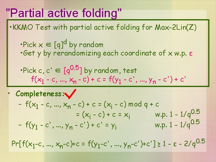 "Partial active folding" • KKMO Test with partial active folding for Max-2 Lin(Z) • "Partial active folding" • KKMO Test with partial active folding for Max-2 Lin(Z) •