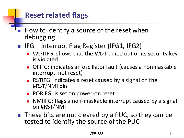 Reset related flags n n How to identify a source of the reset when