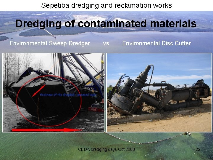 Sepetiba dredging and reclamation works Dredging of contaminated materials Environmental Sweep Dredger vs Environmental