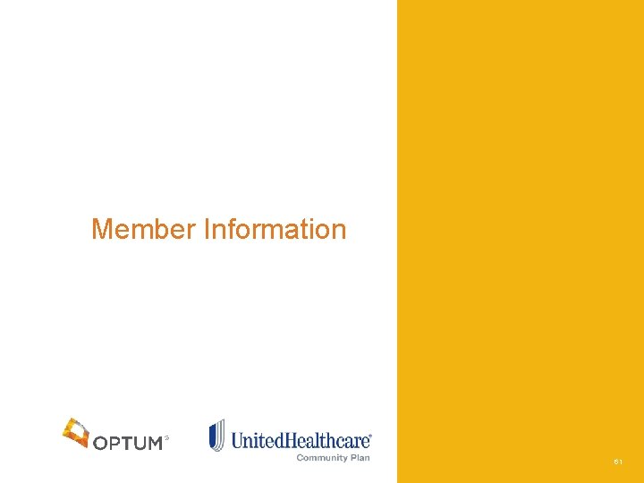 Member Information 61 
