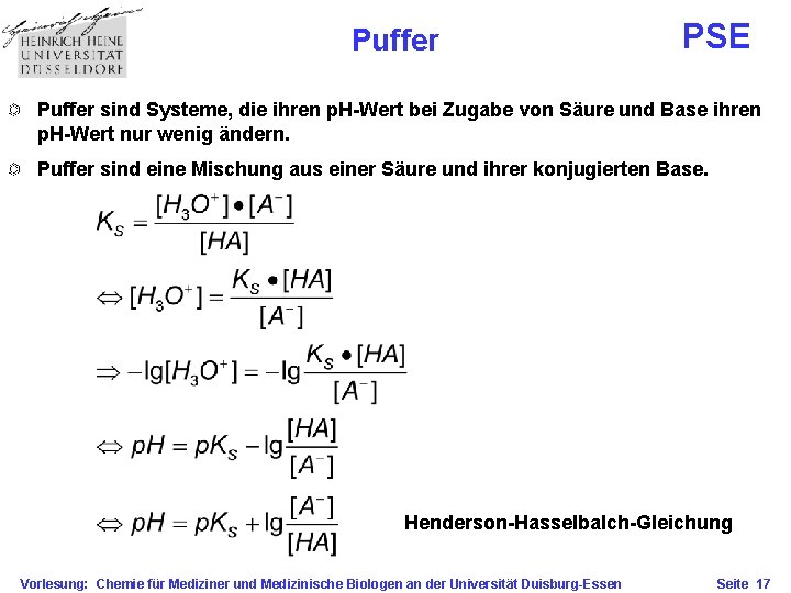 Puffer PSE Puffer sind Systeme, die ihren p. H-Wert bei Zugabe von Säure und