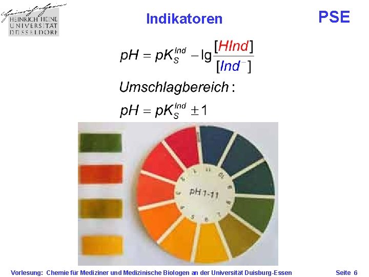 Indikatoren Vorlesung: Chemie für Mediziner und Medizinische Biologen an der Universität Duisburg-Essen PSE Seite