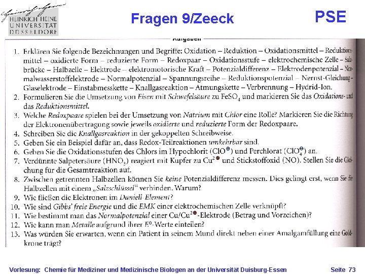 Fragen 9/Zeeck Vorlesung: Chemie für Mediziner und Medizinische Biologen an der Universität Duisburg-Essen PSE