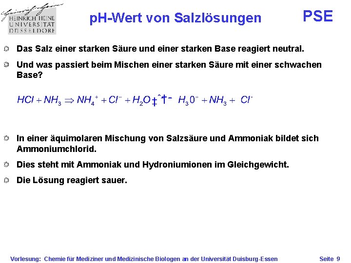 p. H-Wert von Salzlösungen PSE Das Salz einer starken Säure und einer starken Base