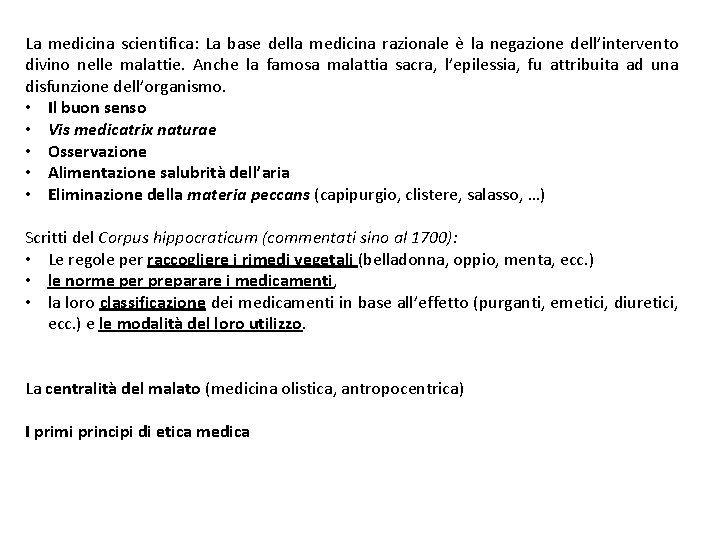 La medicina scientifica: La base della medicina razionale e la negazione dell’intervento divino nelle