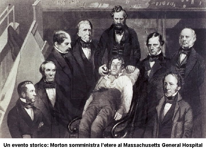 Un evento storico: Morton somministra l’etere al Massachusetts General Hospital 