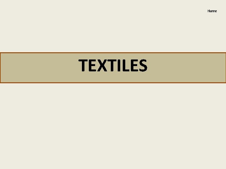 Home TEXTILES 