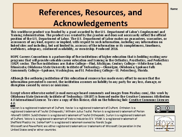 References, Resources, and Acknowledgements Home This workforce product was funded by a grant awarded