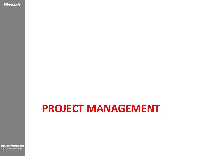 PROJECT MANAGEMENT 