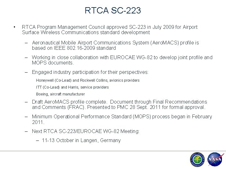 RTCA SC-223 • RTCA Program Management Council approved SC-223 in July 2009 for Airport