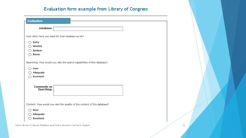 Evaluation form example from Library of Congress State Library of Kansas Database and Online