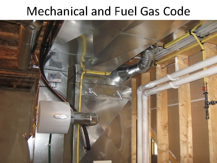 Mechanical and Fuel Gas Code 