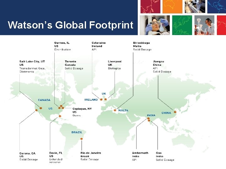 Watson’s Global Footprint 