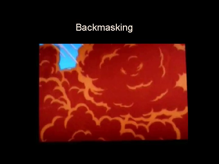 Backmasking 