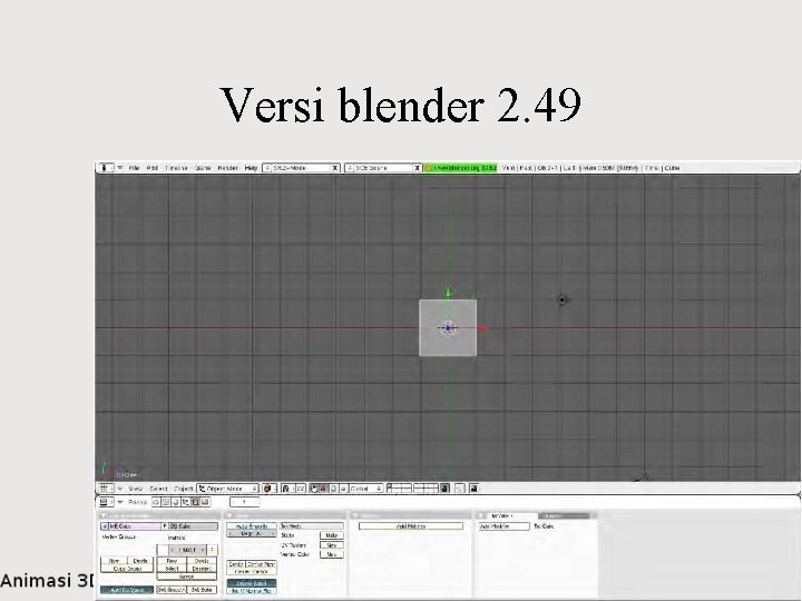 Versi blender 2. 49 