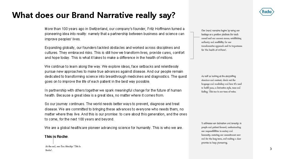 What does our Brand Narrative really say? More than 100 years ago in Switzerland,